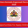 WCD Uttara Kannada Anganwadi Recruitment 2025