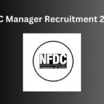 NFDC Manager Recruitment 2025
