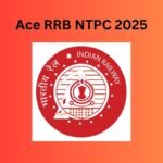 Ace RRB NTPC 2025