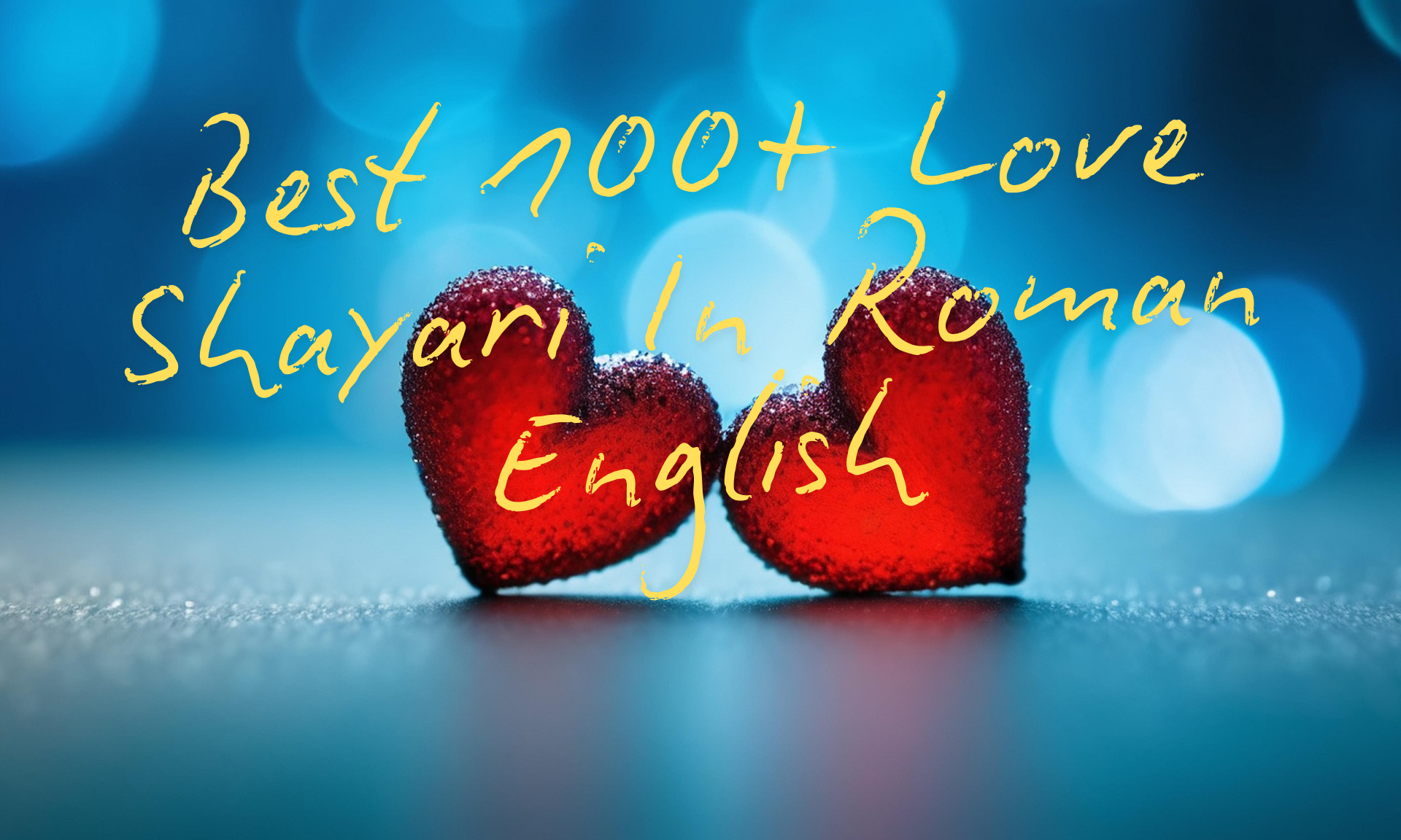 Best 100+ Love Shayari In Roman English