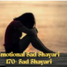 Emotional Sad Shayari 170+ Sad Shayari