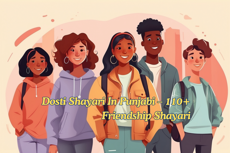 Dosti Shayari In Punjabi – 110+ Friendship Shayari