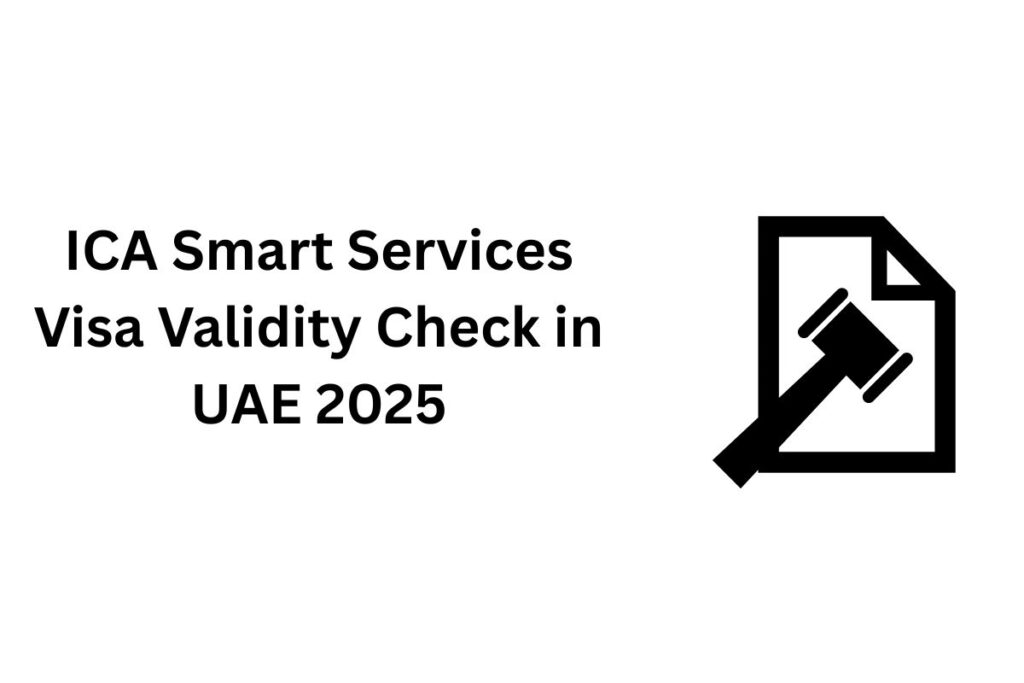 ICA Smart Services Visa Validity Check in UAE 2025
