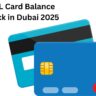 NOL Card Balance Check in Dubai 2025