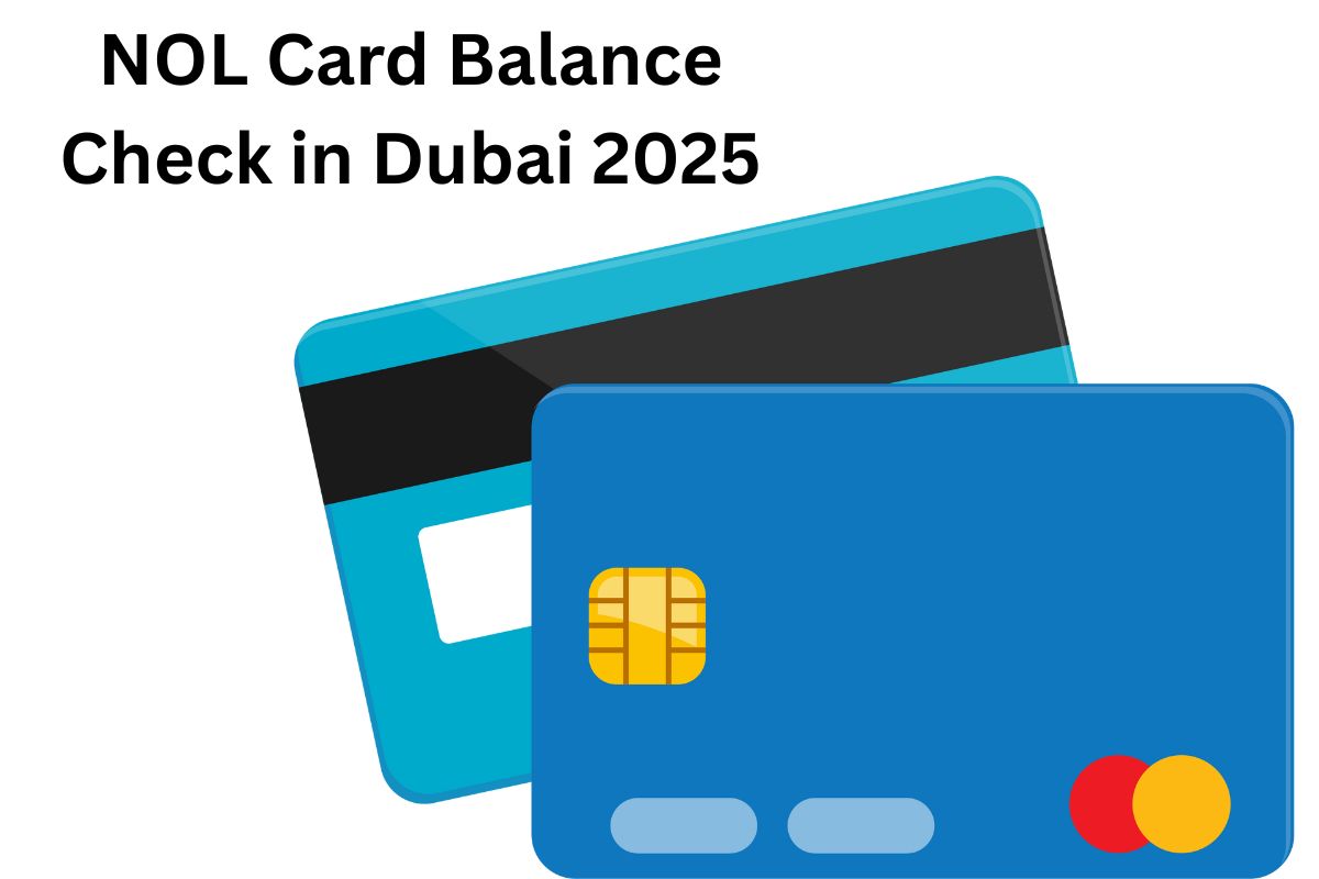 NOL Card Balance Check in Dubai 2025