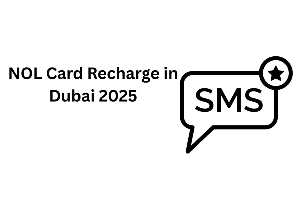 NOL Card Recharge in Dubai 2025