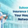 Sukoon Insurance UAE: Full Hospital Network List 2025 – Find Your Covered Healthcare