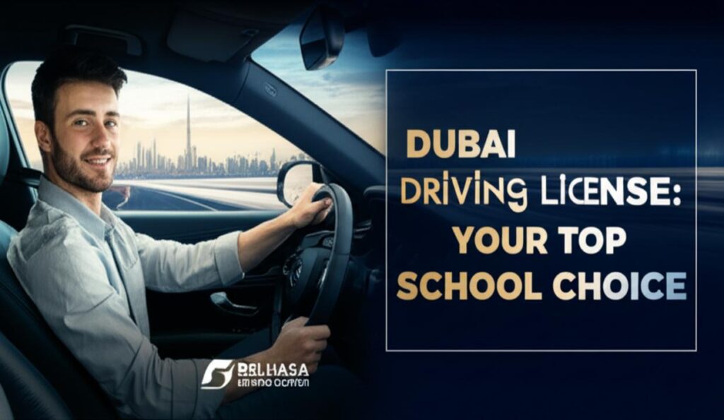 Discover Dubai’s Top Driving School: Why It’s the Best Choice for Your 2025 License