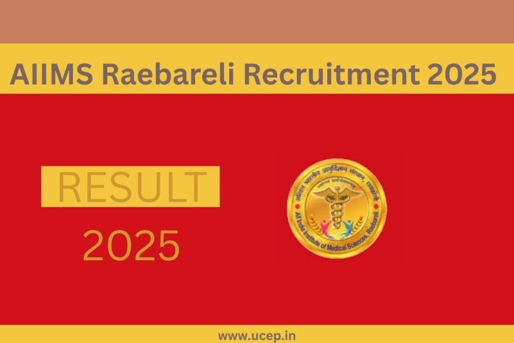 AIIMS Raebareli Recruitment 2025