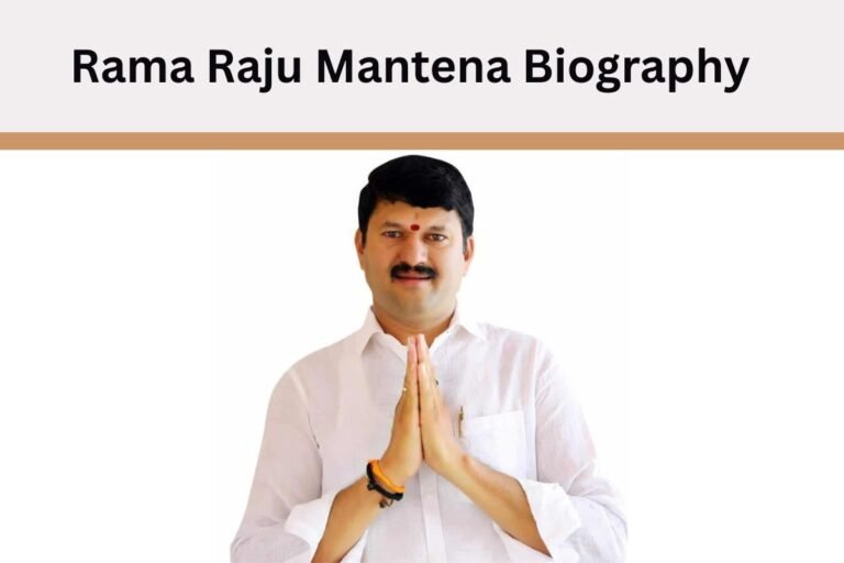 Rama Raju Mantena Biography